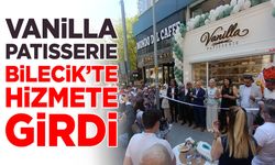 "Vanilla Patisserie" Bilecik'te Hizmete Girdi