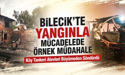 Bilecik’te Yangınla Mücadelede Örnek Müdahale