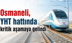 Osmaneli, YHT hattında kritik aşamaya gelindi