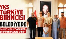 YKS Türkiye Birincisi Belediyede