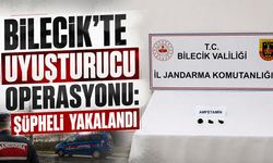 Bilecik'te Uyuşturucu Operasyonu: Şüpheli Yakalandı