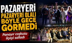Pazaryeri Pazaryeri Olalı Böyle Gece Görmedi