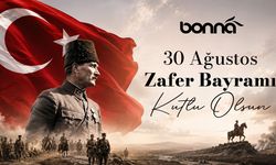 Bonna 30 Ağustos Kutlama Mesajı