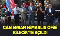 CAN ERSAN MİMARLIK OFİSİ BİLECİK'TE AÇILDI