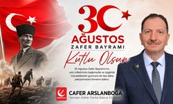 Cafer Arslanboğa 30 Ağustos Kutlama Mesajı