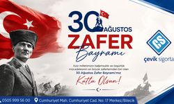 Çevik Sigorta 30 Ağustos Kutlama Mesajı