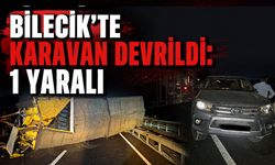 Bilecik'te Karavan Devrildi: 1 Kişi Yaralandı