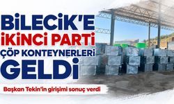 Bilecik'e ikinci parti çöp konteynerleri geldi