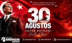 Kardeşler Taşımacılık 30 Ağustos Kutlama Mesajı