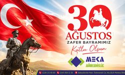 MEKA Mühendislik 30 Ağustos Kutlama Mesajı