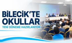 Bilecik’te Okullar Yeni Döneme Hazırlanıyor