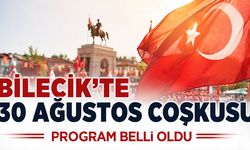 Bilecik’te 30 Ağustos Coşkusu