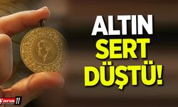 Altın sert düştü