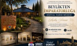 Söğüt’te “Beylikten İmparatorluğa” müzesi açılıyor