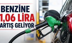 Benzine 1,06 Lira Artış Geliyor