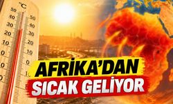 Afrika'dan Sıcak Geliyor: Bilecik’te Termometreler Yükselecek