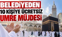 Belediyeden 10 kişiye ücretsiz Umre Müjdesi