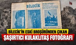 Bilecik’in Eski Broşüründen Çıkan Şaşırtıcı Kulaklıtaş Fotoğrafı