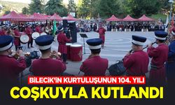 Bilecik’in Kurtuluşunun 104. Yılı Coşkuyla Kutlandı