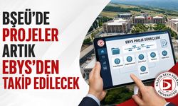 BŞEÜ’de Projeler Artık EBYS’den Takip Edilecek