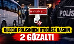 Bilecik polisinden otobüse baskın: 2 Gözaltı