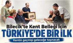 Bilecik’te Kent Belleği İçin Türkiye’de Bir İlk