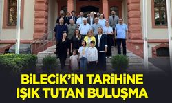 Bilecik’in Tarihine Işık Tutan Buluşma