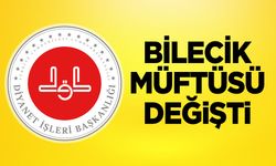 Bilecik Müftüsü Değişti