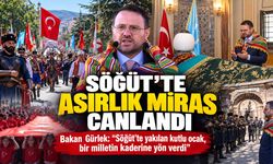 Söğüt’te Asırlık Miras Canlandı