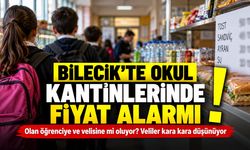 Bilecik'te Okul Kantinlerinde Fiyat Alarmı