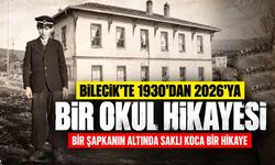 Bilecik'te 1930’dan 2026’ya Bir Okul Hikâyesi