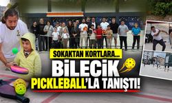 Sokaktan Kortlara... Bilecik Pickleball’la Tanıştı!