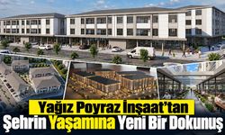 Yağız Poyraz İnşaat’tan Şehrin Yaşamına Yeni Bir Dokunuş