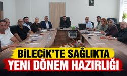 Bilecik’te Sağlıkta Yeni Dönem Hazırlığı