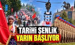Tarihi şenlik yarın başlıyor