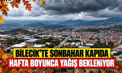 Bilecik'te sonbahar kapıda: Hafta boyunca yağış bekleniyor