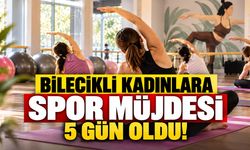 Bilecikli Kadınlara Spor Müjdesi: 5 Gün Oldu!