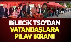 Bilecik TSO'dan Vatandaşlara Pilav İkramı