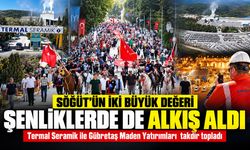 Söğüt’ün İki Büyük Değeri Şenliklerde de Alkış Aldı