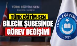 Türk Eğitim-Sen Bilecik Şubesinde Görev Değişimi