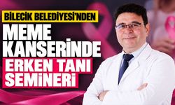 Bilecik Belediyesi’nden meme kanserinde erken tanı semineri