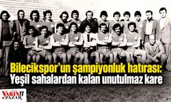Bilecikspor’un şampiyonluk hatırası: Yeşil sahalardan kalan unutulmaz kare