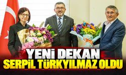 Yeni dekan Serpil Türkyılmaz oldu