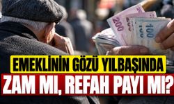 EMEKLİNİN GÖZÜ YILBAŞINDA: ZAM MI, REFAH PAYI MI?