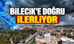 Bilecik’e doğru ilerliyor