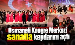 Osmaneli Kongre Merkezi sanatla kapılarını açtı