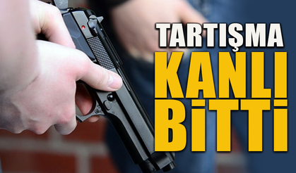 TARTIŞMA KANLI BİTTİ