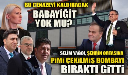 BU CENAZEYİ KALDIRACAK BABAYİĞİT YOK MU? SELİM YAĞCI, ŞEHRİN ORTASINA PİMİ ÇEKİLMİŞ BOMBAYI BIRAKTI GİTTİ