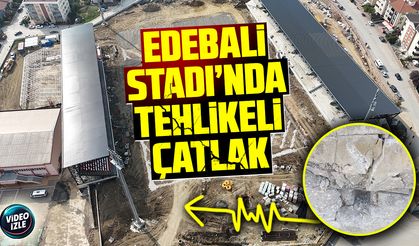 Edebali Stadında Tehlikeli Çatlak!