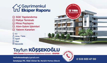 Bilecik Gayrimenkul Eksper Raporu